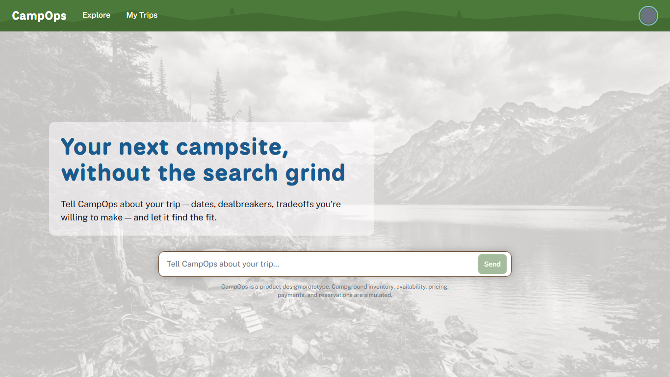 The CampOps home screen: the headline Your next campsite, without the search grind over a mountain lake photo, above a single field where a camper describes their trip